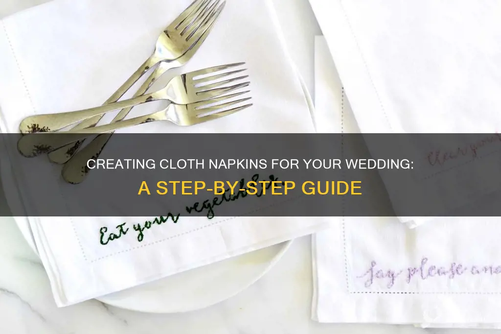 how to make cloth napkins for a wedding