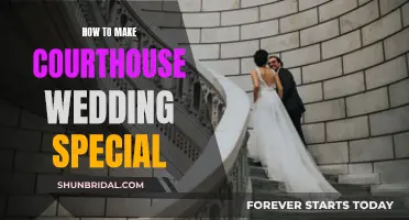 Make Your Courthouse Wedding Special and Memorable