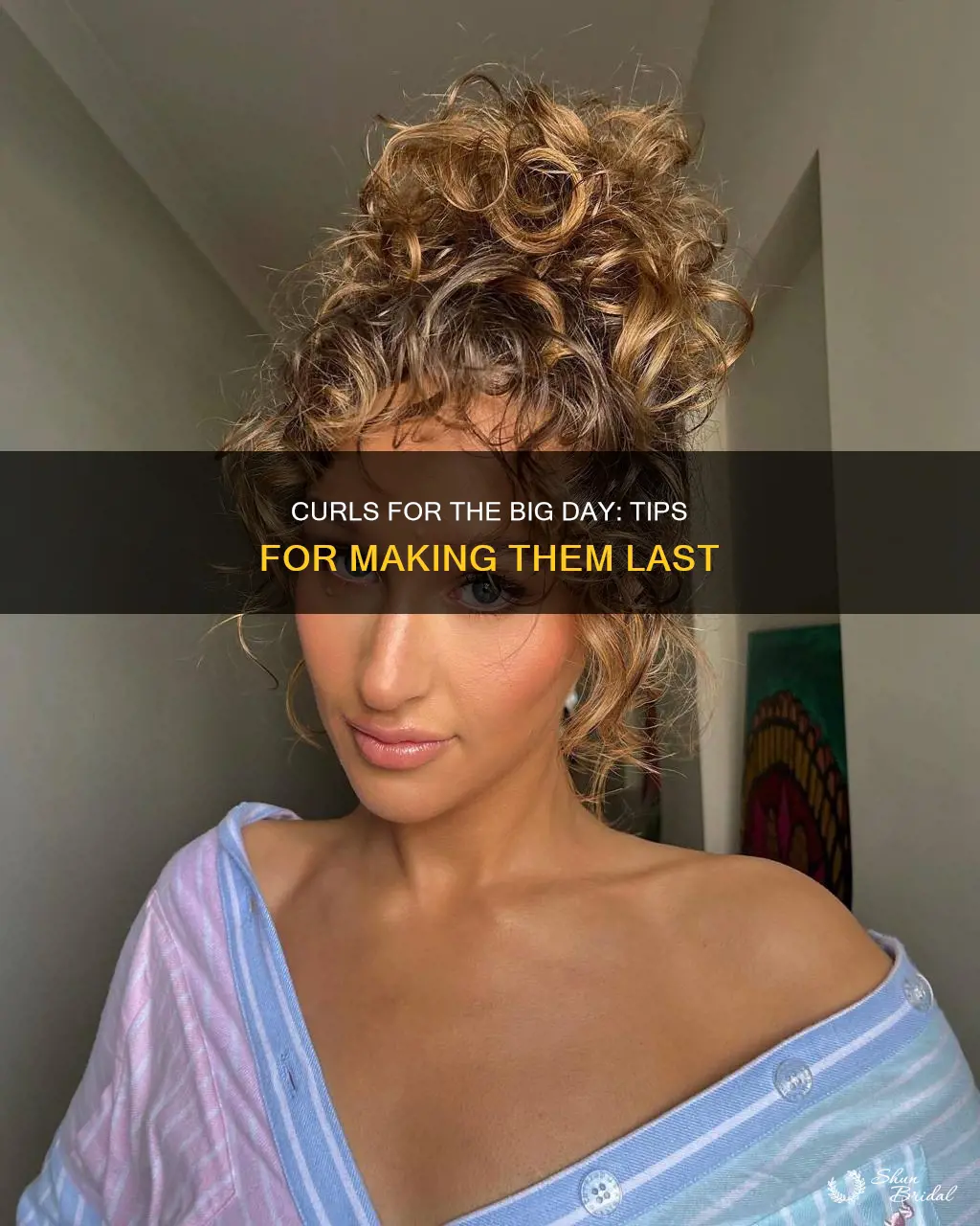 how to make curls stay for wedding