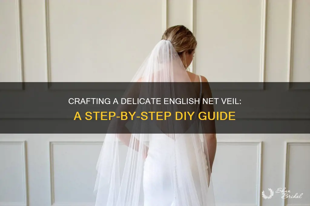 how to make english net veil