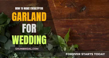 Create a Stunning Eucalyptus Garland for Your Wedding Day