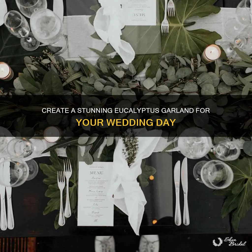 how to make eucalyptus garland for wedding