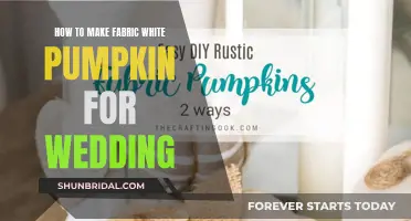 Fabric White Pumpkin DIY for Your Wedding