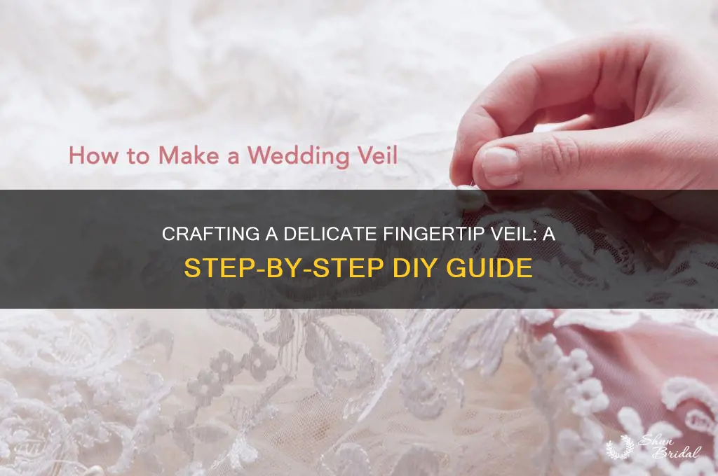 how to make fingertip veil