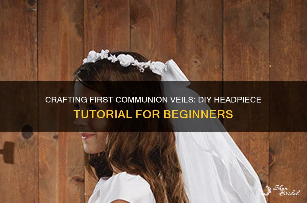 how to make first communion veils and headpieces