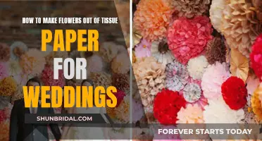 Crafting Tissue Paper Flowers for Your Wedding Day