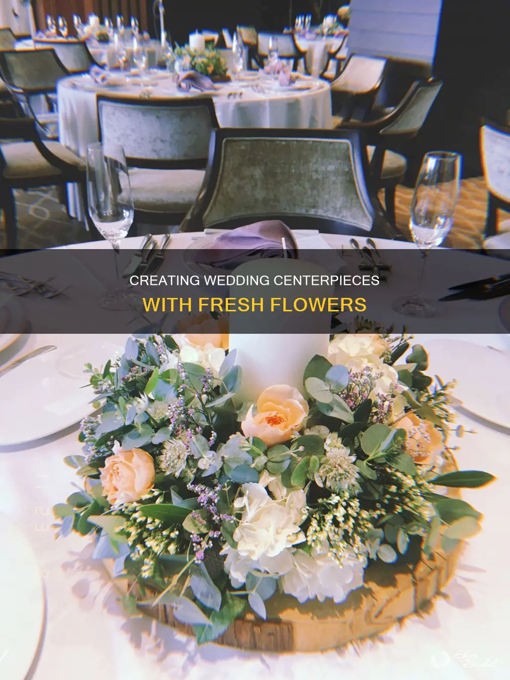 how to make fresh flower wedding centerpieces