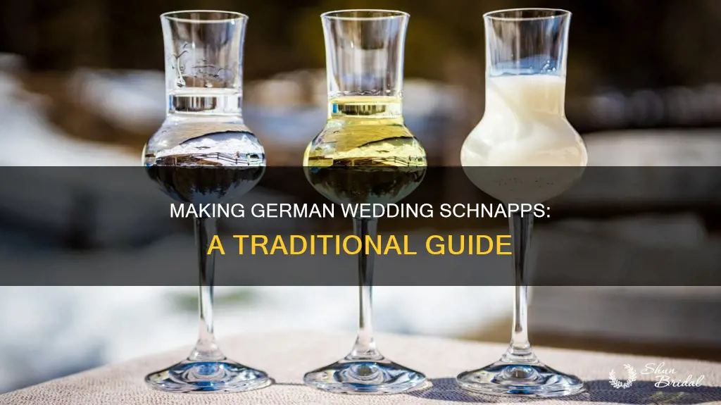 how to make german wedding schnapps