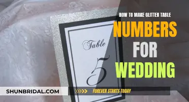 Creating Sparkly Table Numbers for Your Wedding Day