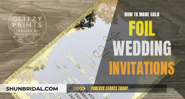 Creating Luxurious Gold Foil Wedding Invites