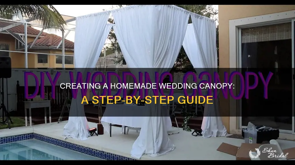 how to make homemade canopy for wedding