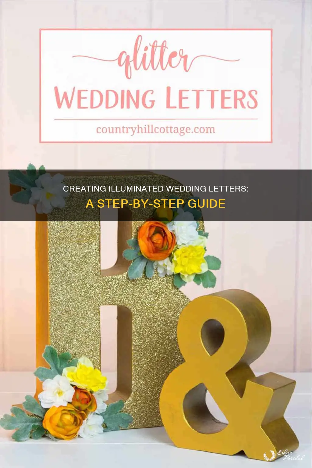 how to make illuminated wedding letters