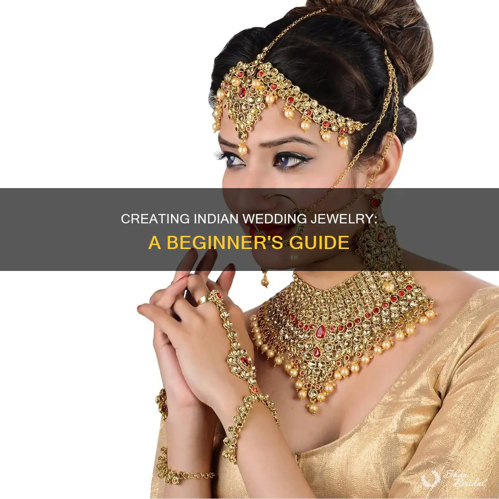 how to make indian wedding jewelry