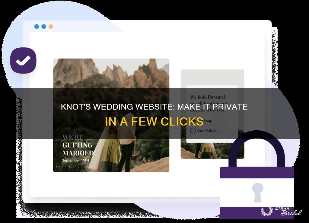 how to make knot wedding website private