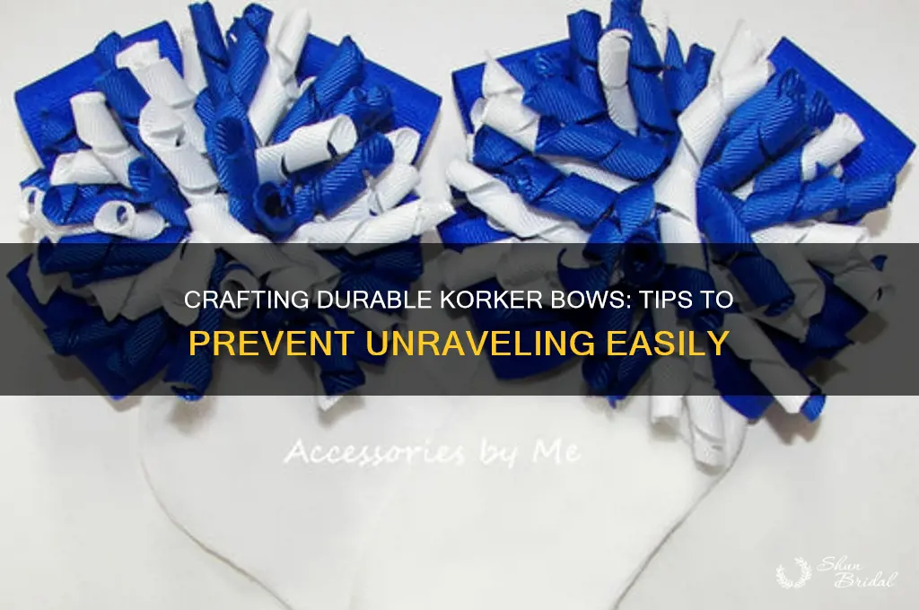 how to make korker vows that wont unravel