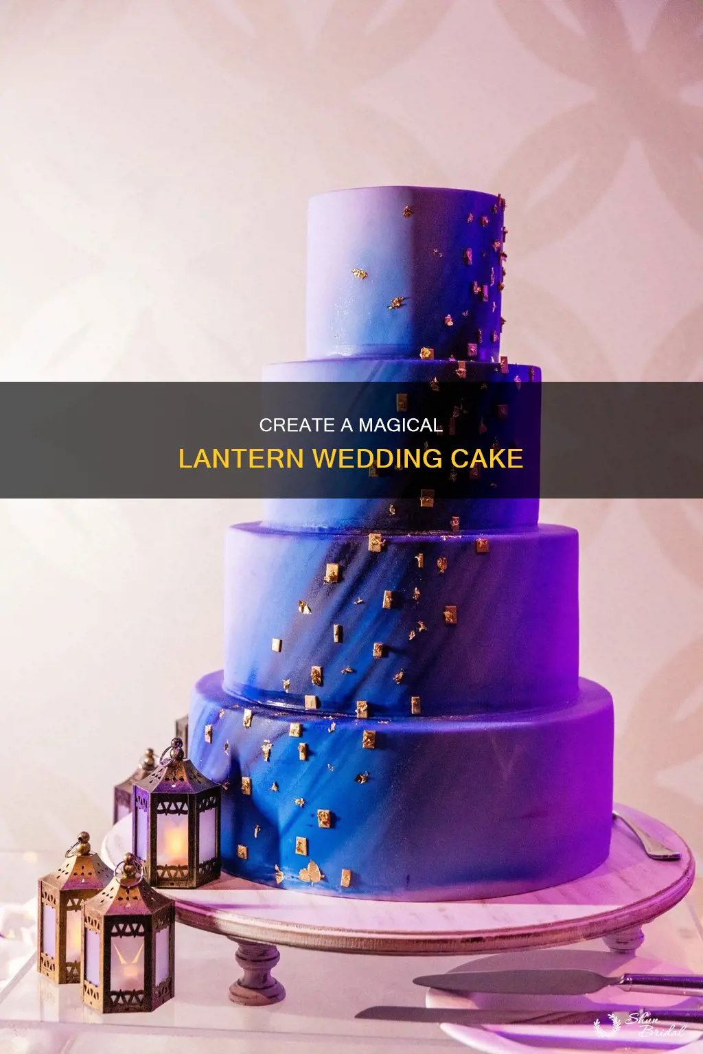 how to make lantern wedding cake