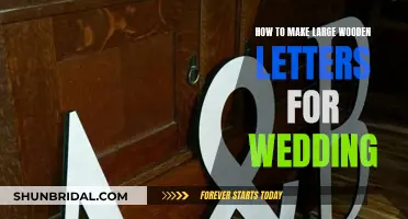 Creating Large Wooden Letters for Your Wedding: A Step-by-Step Guide