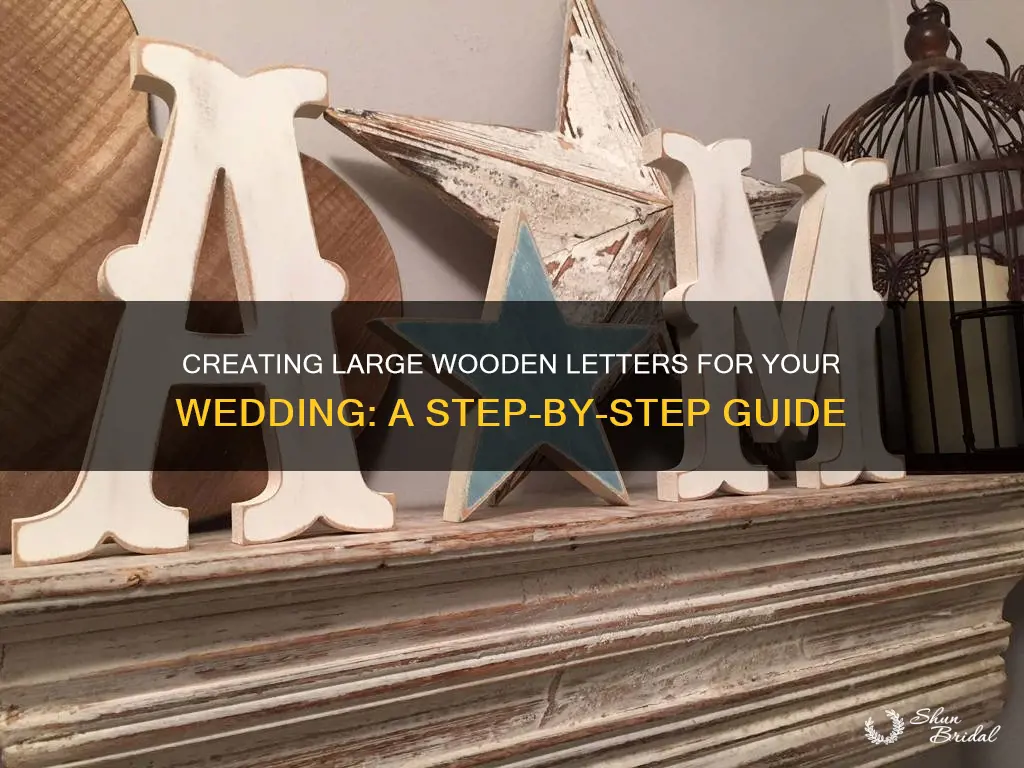 how to make large wooden letters for wedding