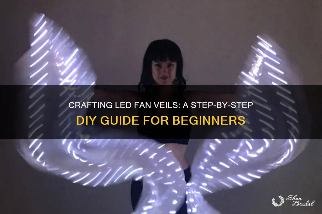 how to make led fan veils