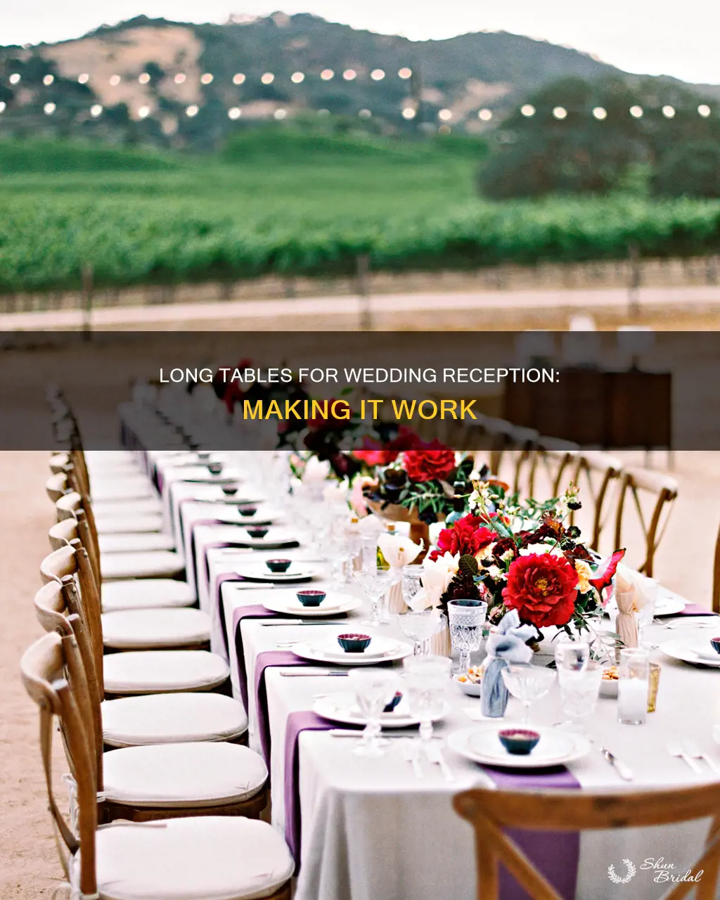 how to make long tables work for a wedding reception