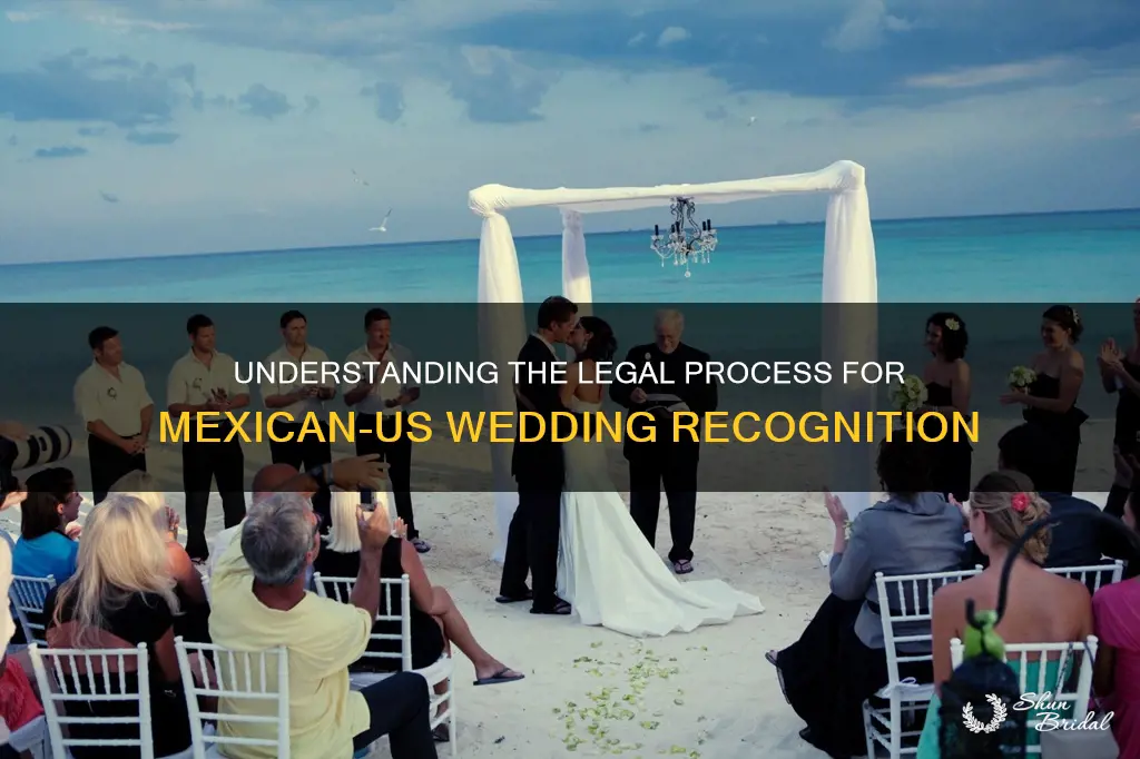 how to make mexican wedding legal in us