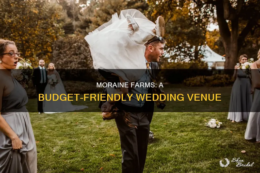 how to make moraine farms a cheap wedding