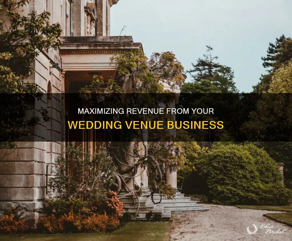 how to make more money from wedding venue