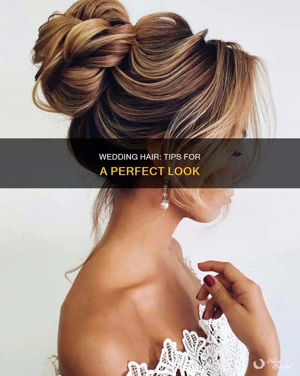 how to make my hair look good for wedding