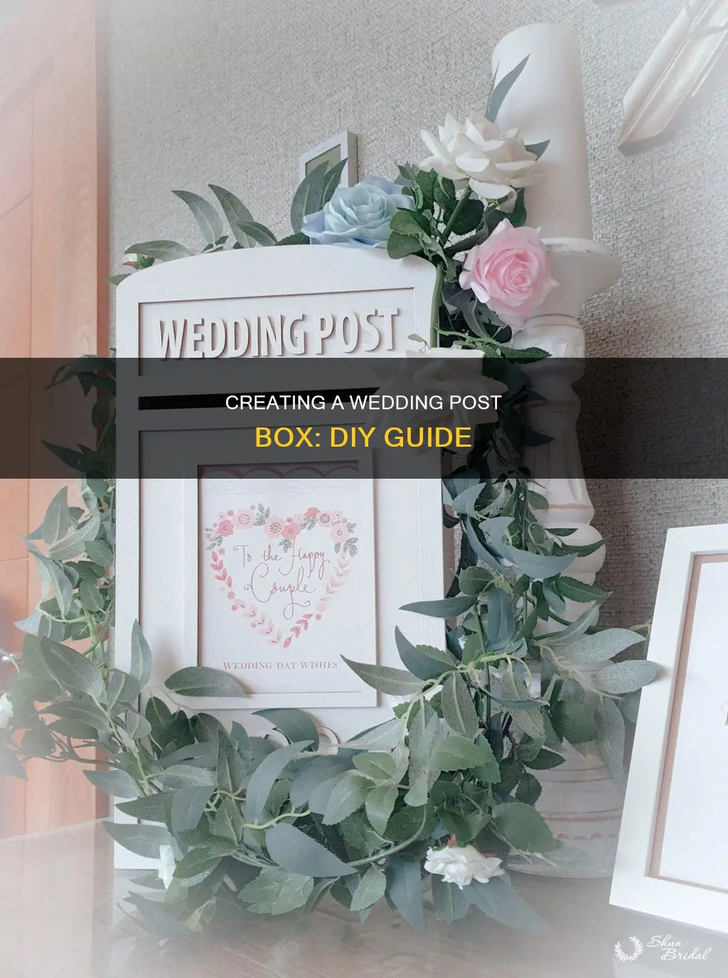 how to make my own wedding post box