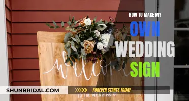 Creating a Wedding Sign: A DIY Guide