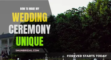 Make Your Wedding Ceremony Uniquely Memorable