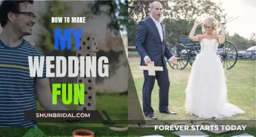 Make Your Wedding Fun and Unforgettable