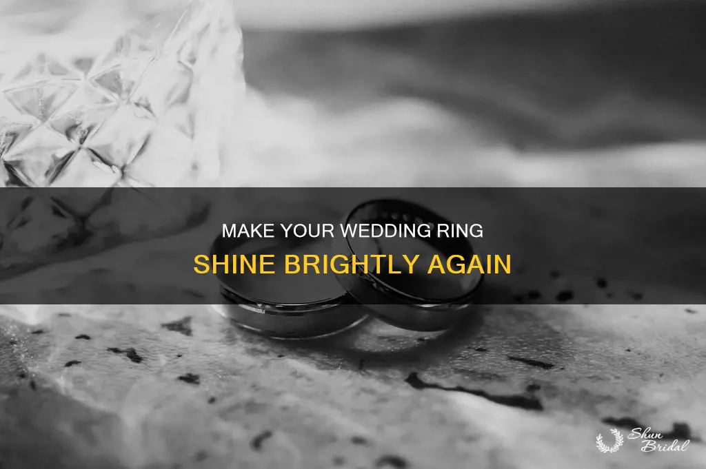 how to make my wedding ring shine