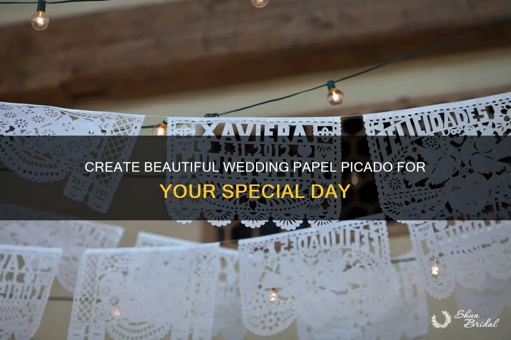 how to make papel picado for wedding