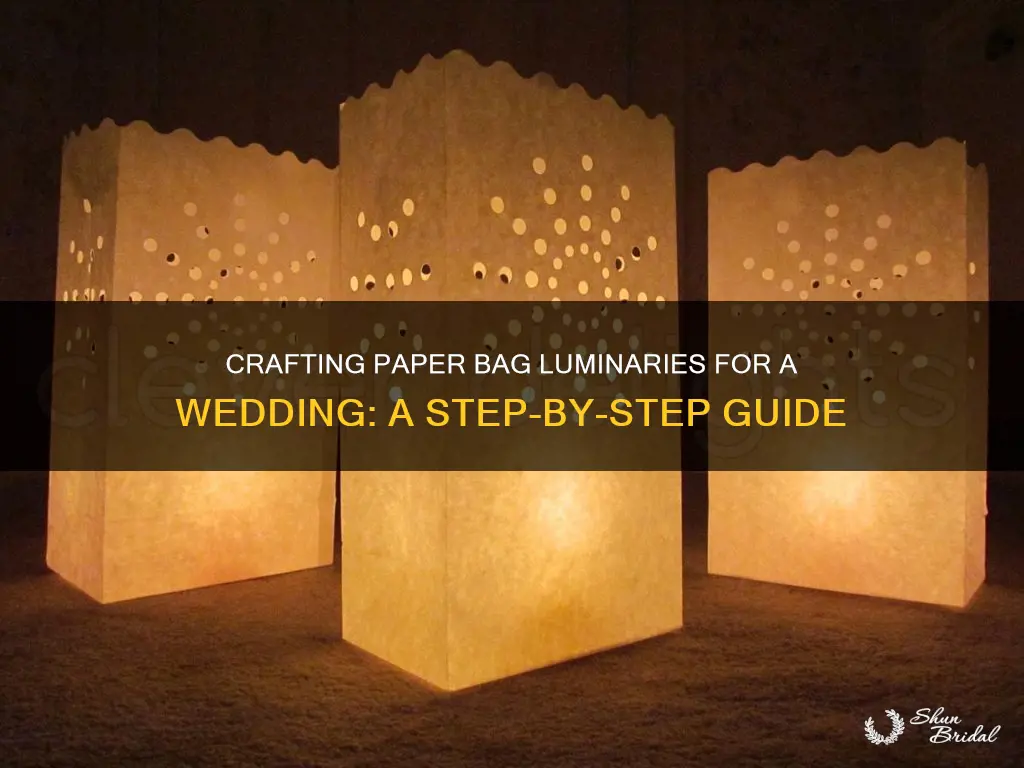 how to make paper bag luminaries wedding