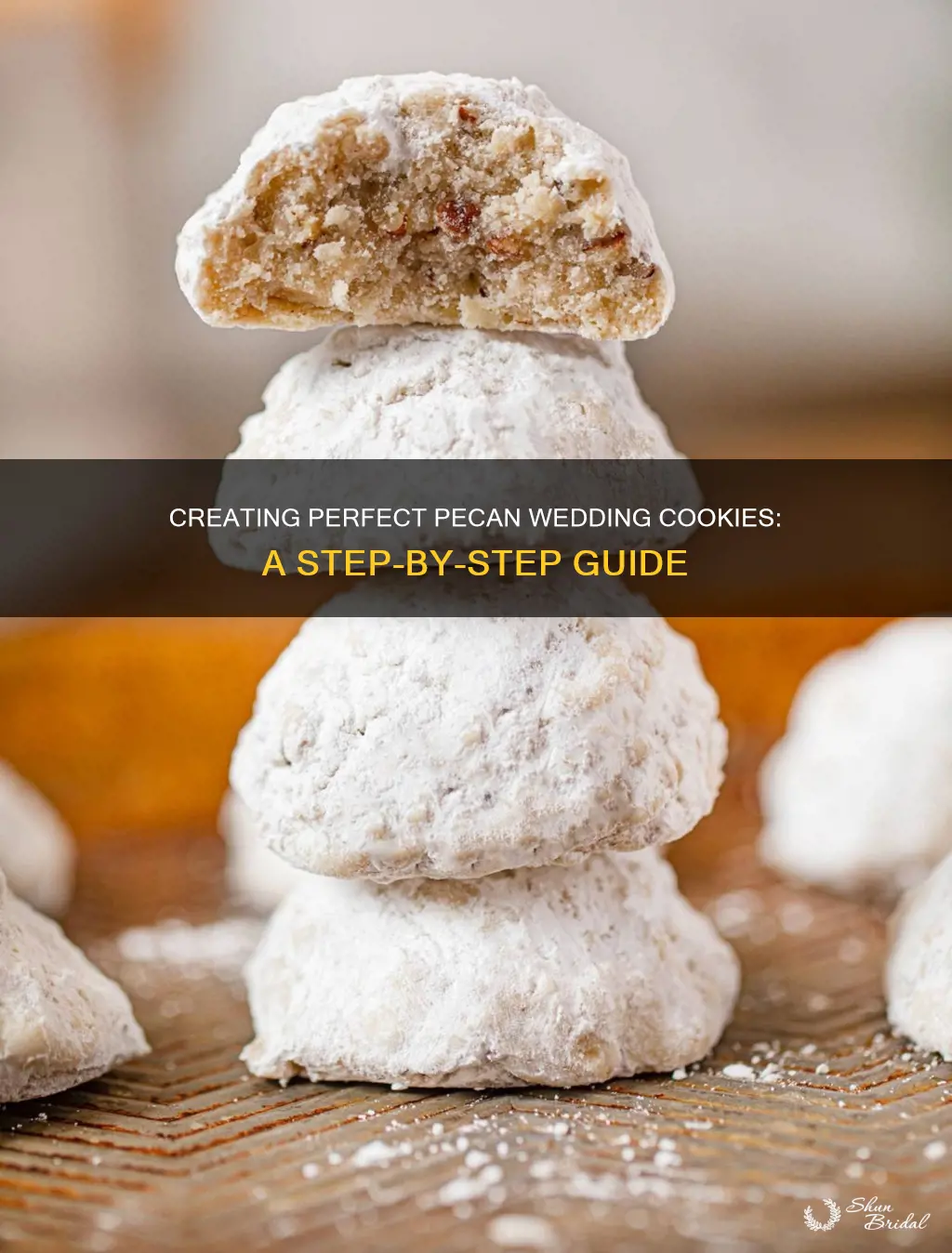 how to make pecan wedding cookies