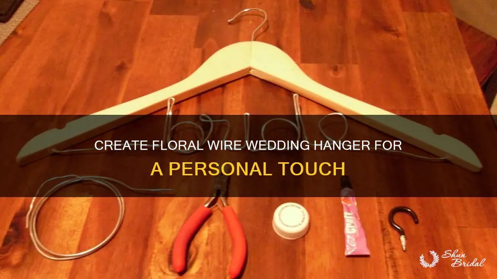 how to make personalied wedding hanger with floral wire