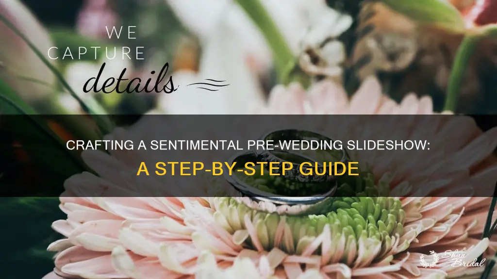 how to make pre wedding slideshow