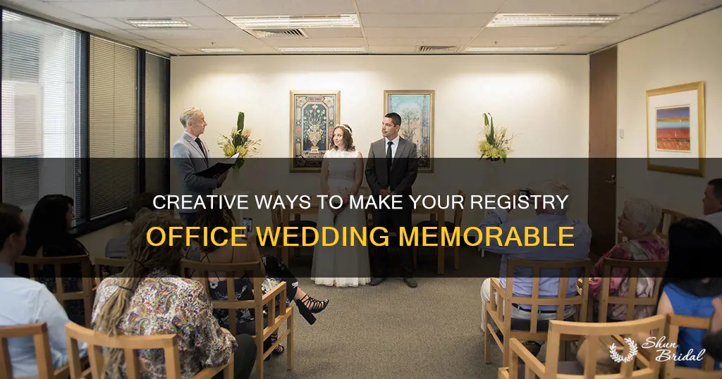 how to make registry office weddings special