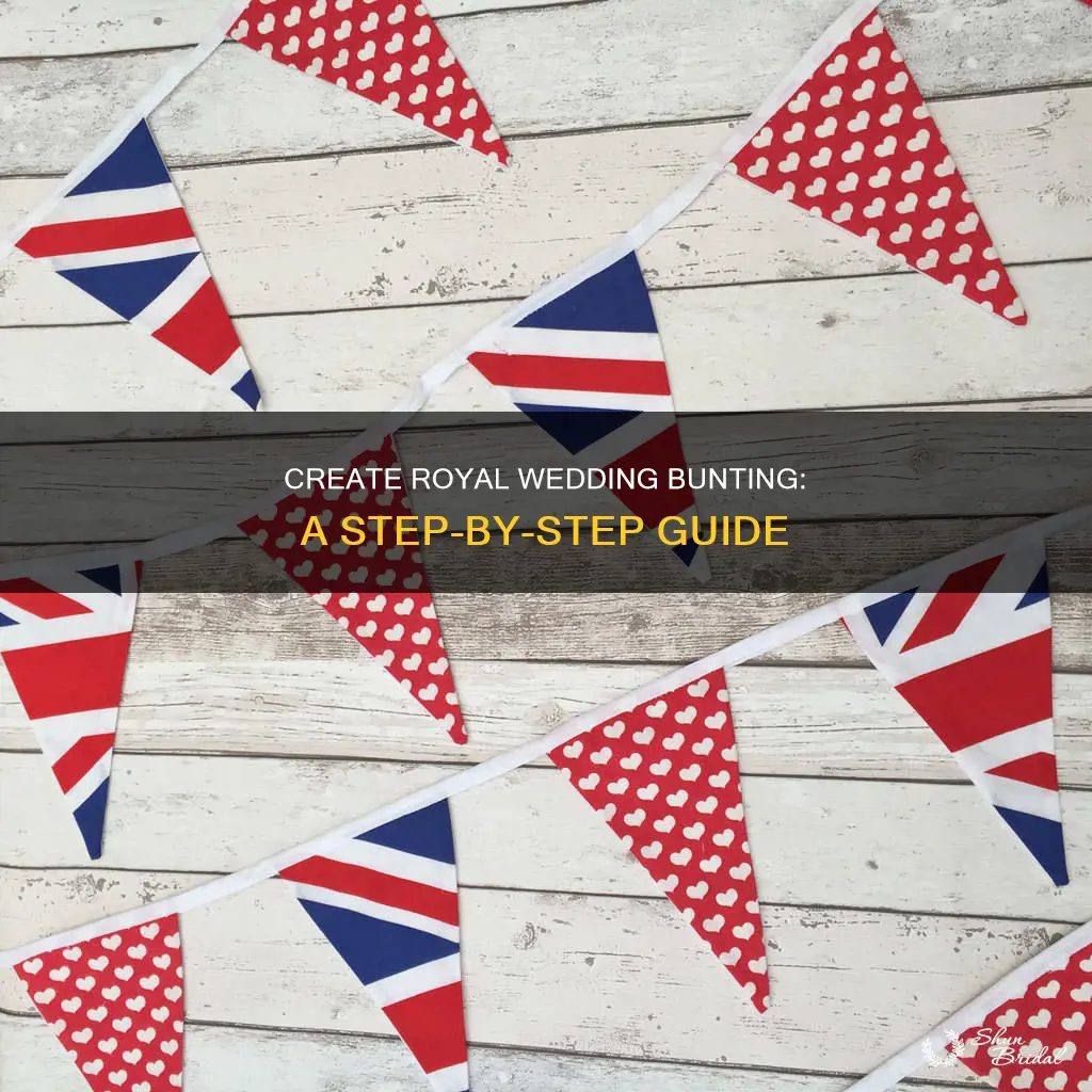 how to make royal wedding bunting