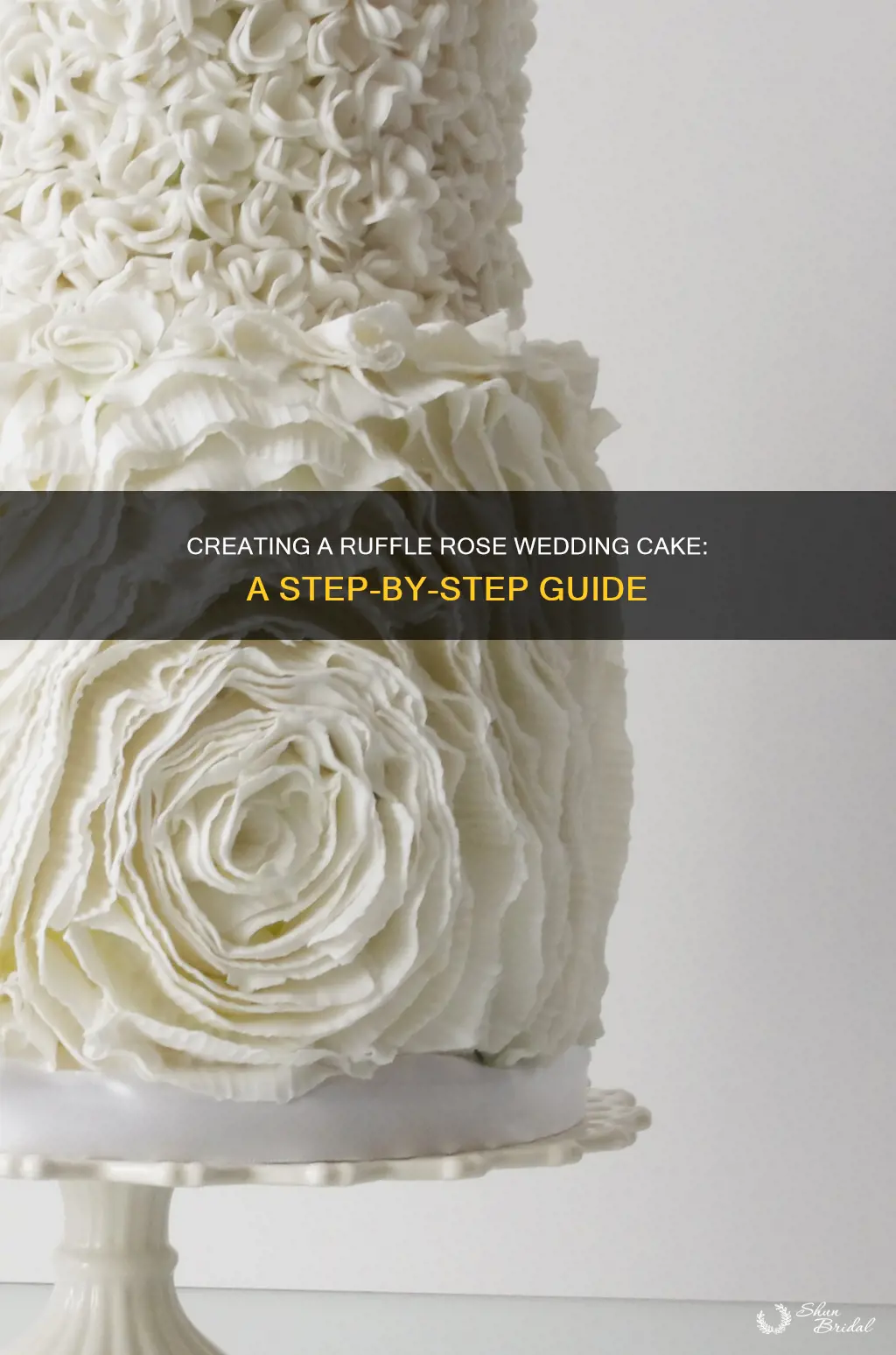 how to make ruffle rose wedding cake