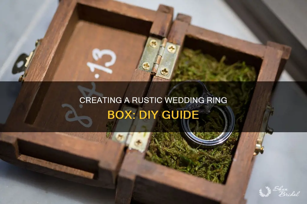 how to make rustic wedding ring box