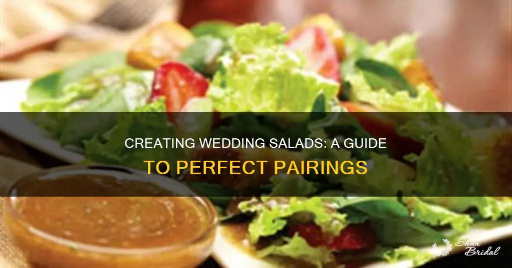 how to make salad for a wedding