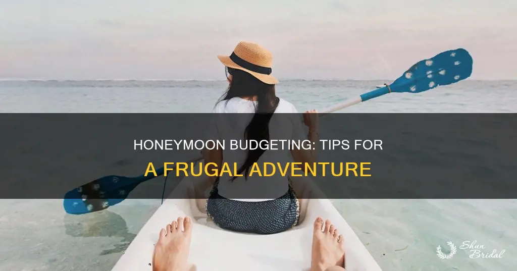 how to make save money on a honeymoon