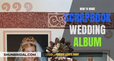 Creating a Cherished Wedding Scrapbook Album