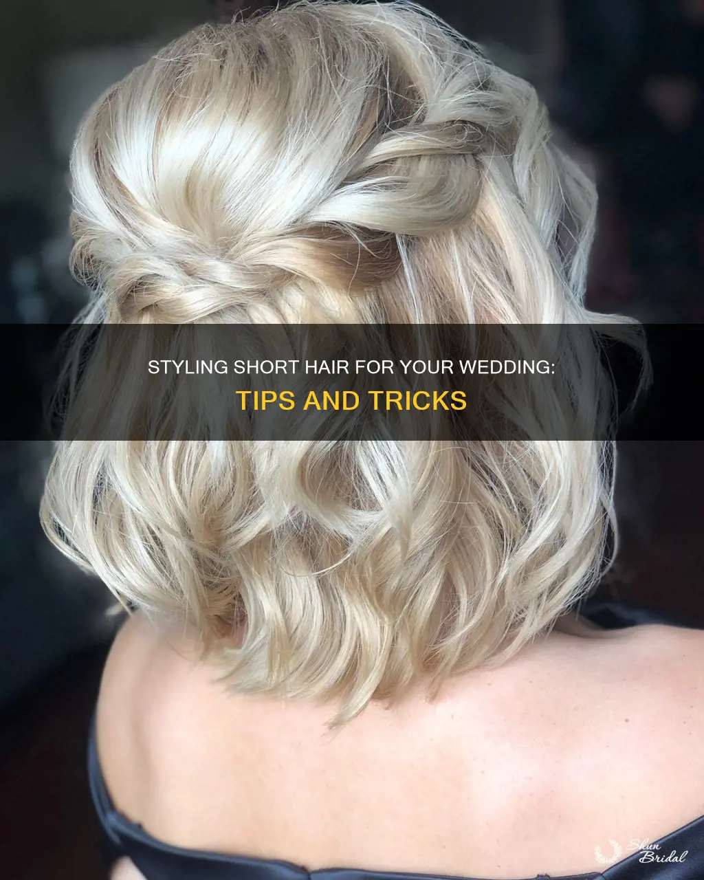 how to make short hair for wedding