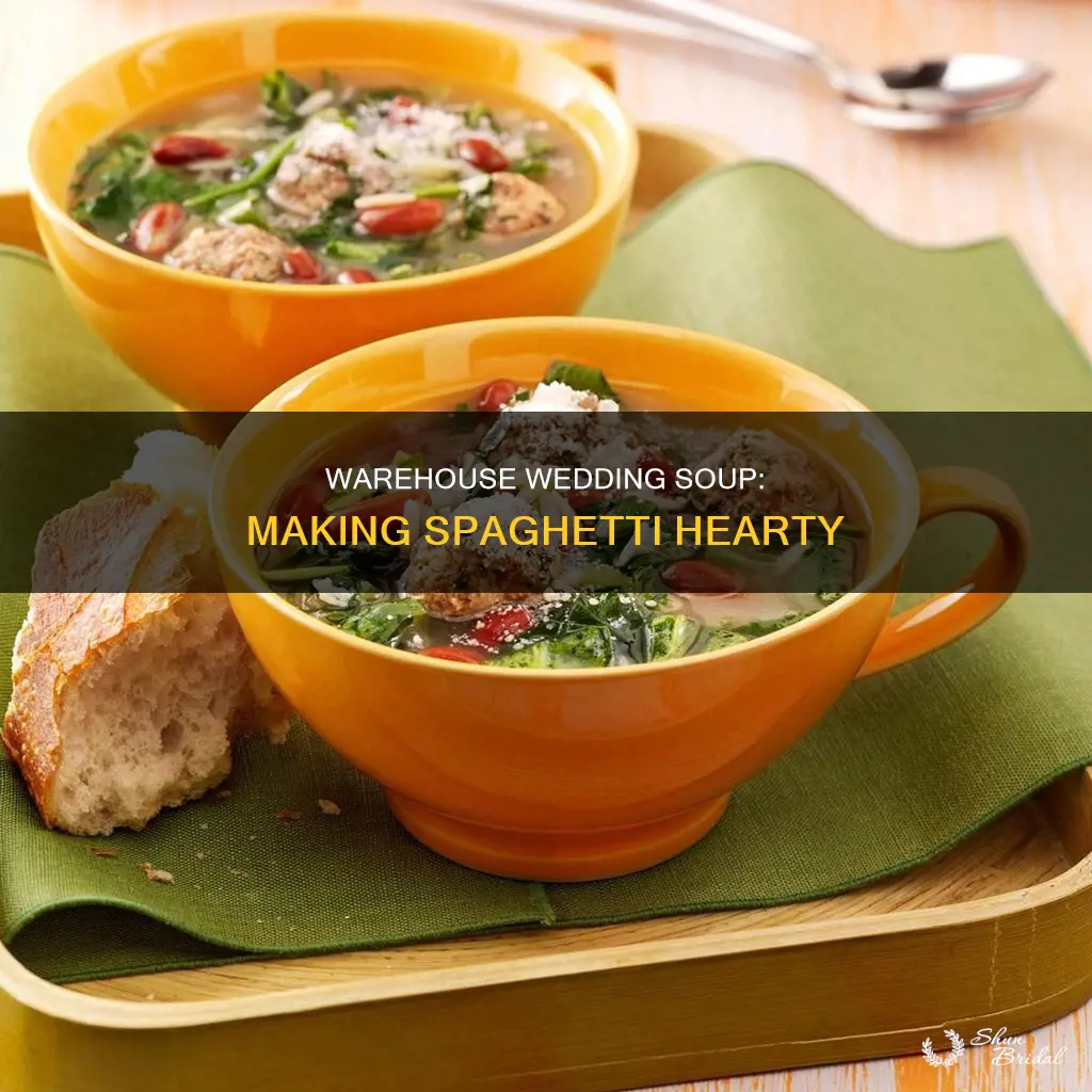 how to make spaghetti warehouse wedding soup