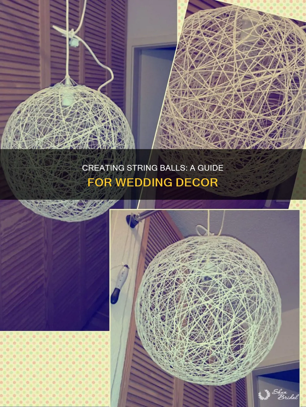 how to make string balls for wedding