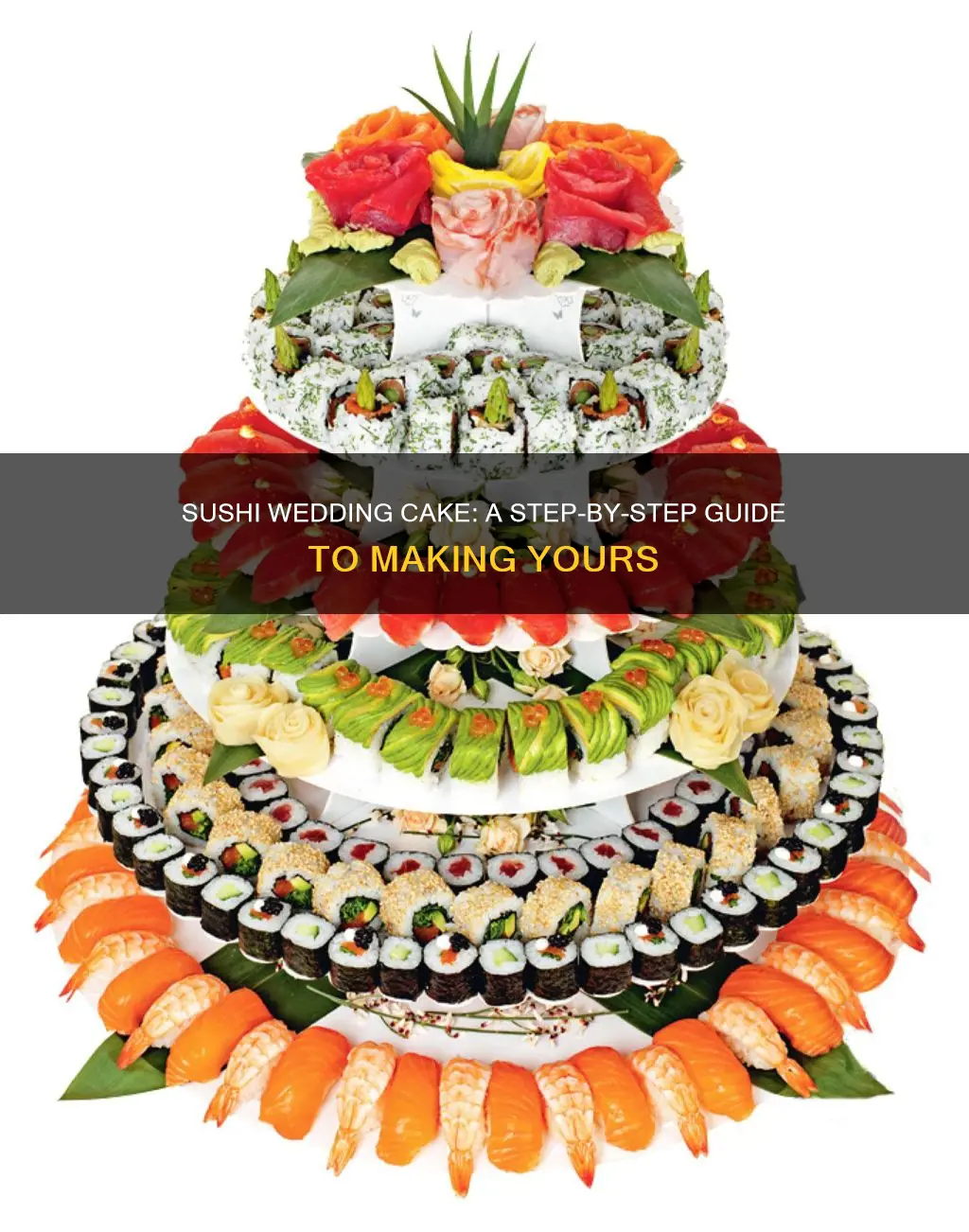 how to make sushi wedding cake