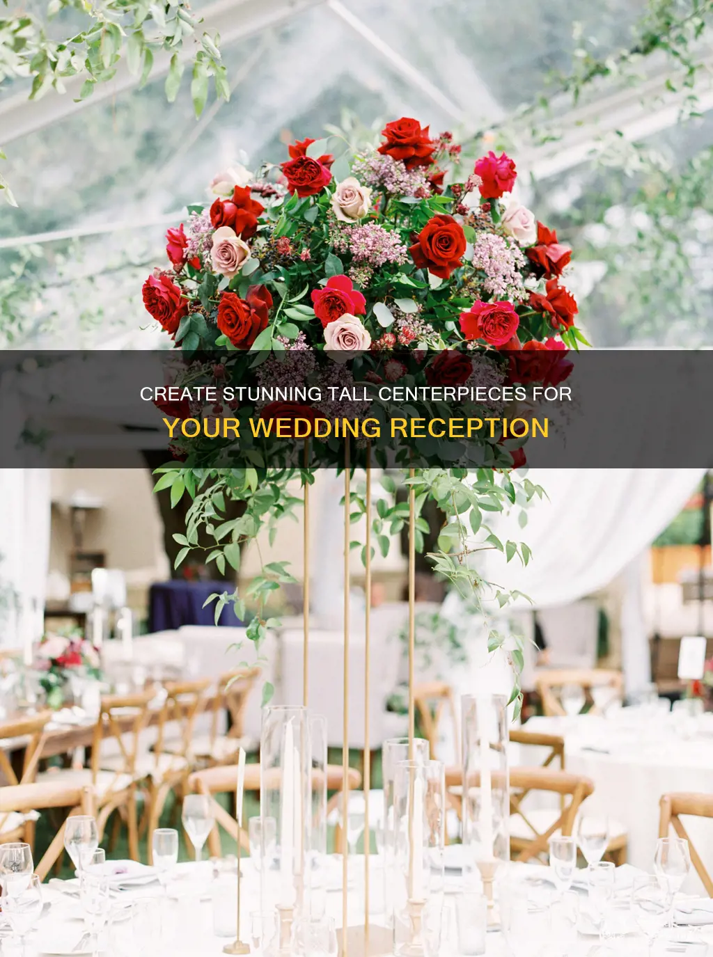 how to make tall centerpieces for wedding reception